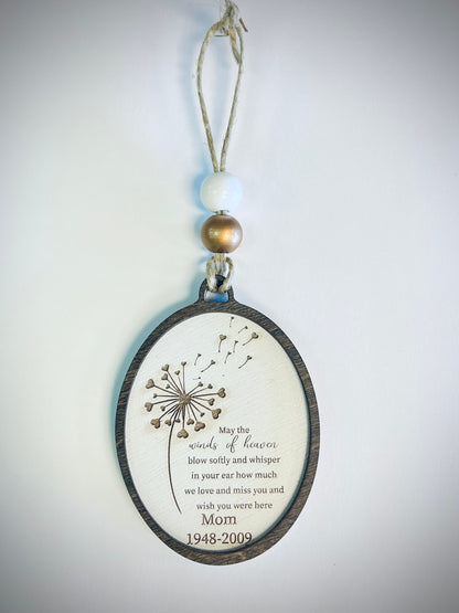 Dandelion memorial ornament with engraved remembrance message for mom, wooden frame, hanging beads.